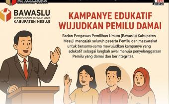 Bawaslu Mesuji Dorong Kampanye yang Edukatif dan Berbasis Program