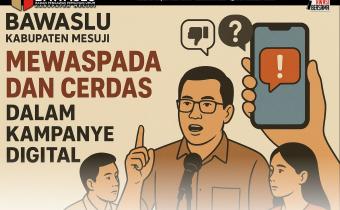 Bawaslu Mesuji Ajak Pemilih Kritis terhadap Kampanye Digital