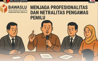 Bawaslu Mesuji Jaga Profesionalitas Pengawas di Tahun Politik