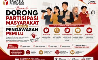 DORONG PARTISIPASI MASYARAKAT DALAM PENGAWASAN PEMILU