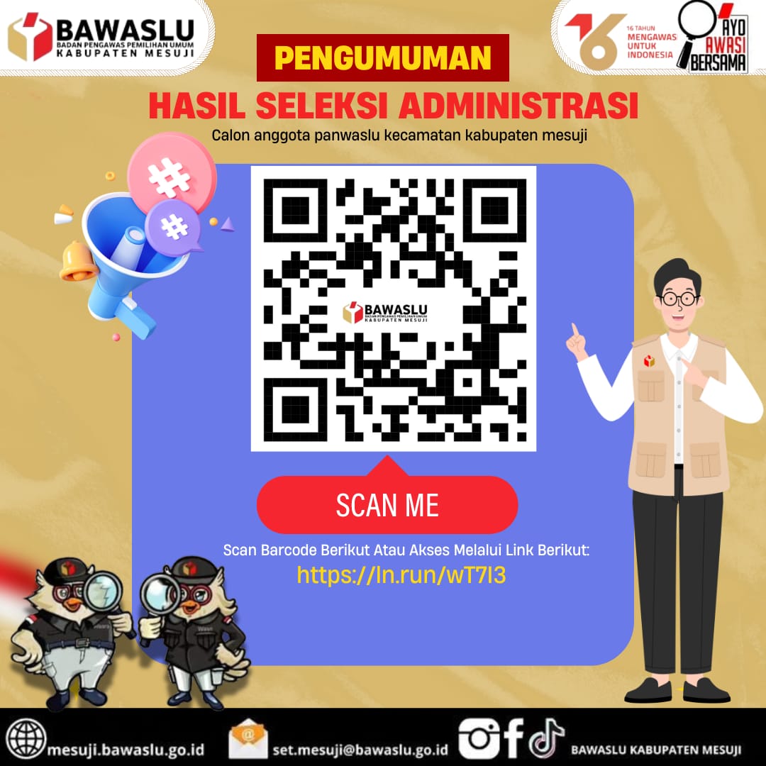 Pengumuman Hasil Seleksi Administrasi Calon Anggota Panwaslu Kecamatan se-Kabupaten Mesuji.