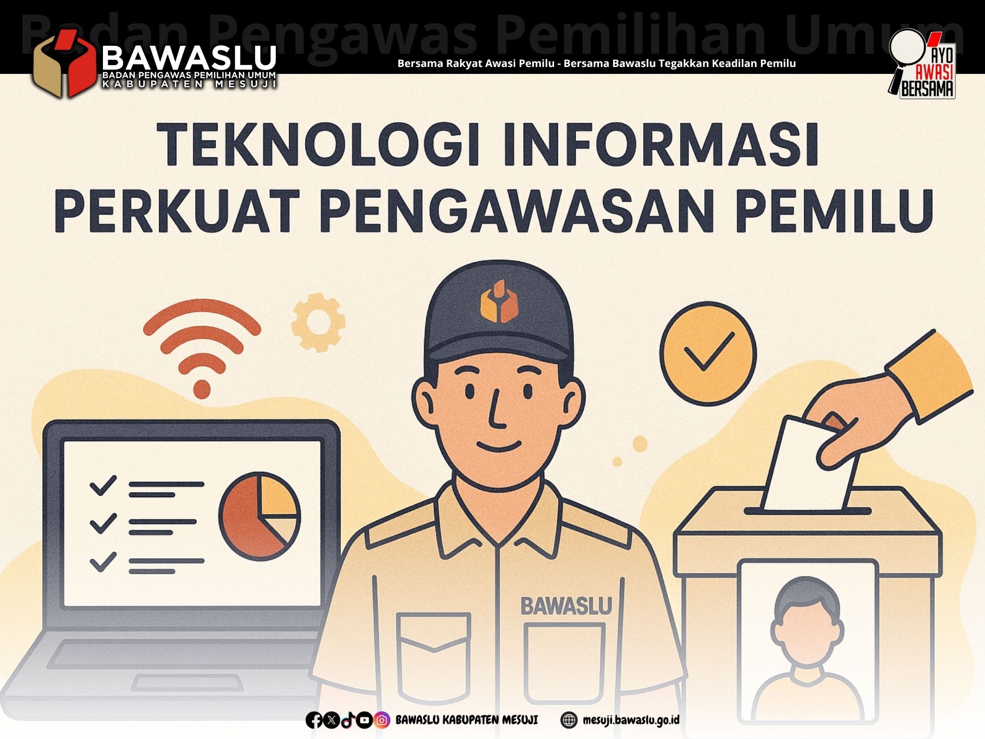 Teknologi Informasi Dukung Efektivitas Pengawasan Pemilu