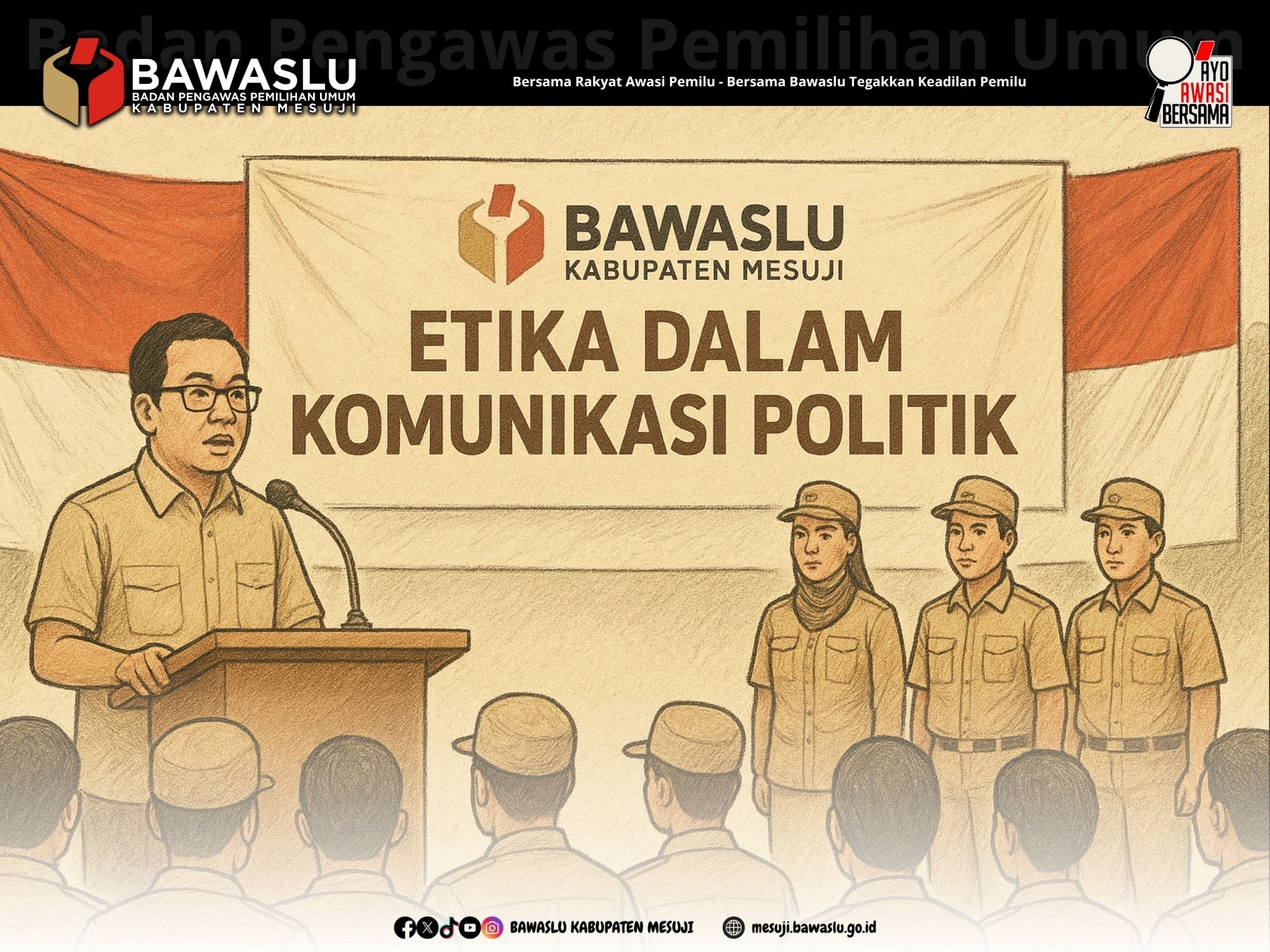 Etika dalam Komunikasi Politik Menjadi Pilar Demokrasi yang Sehat