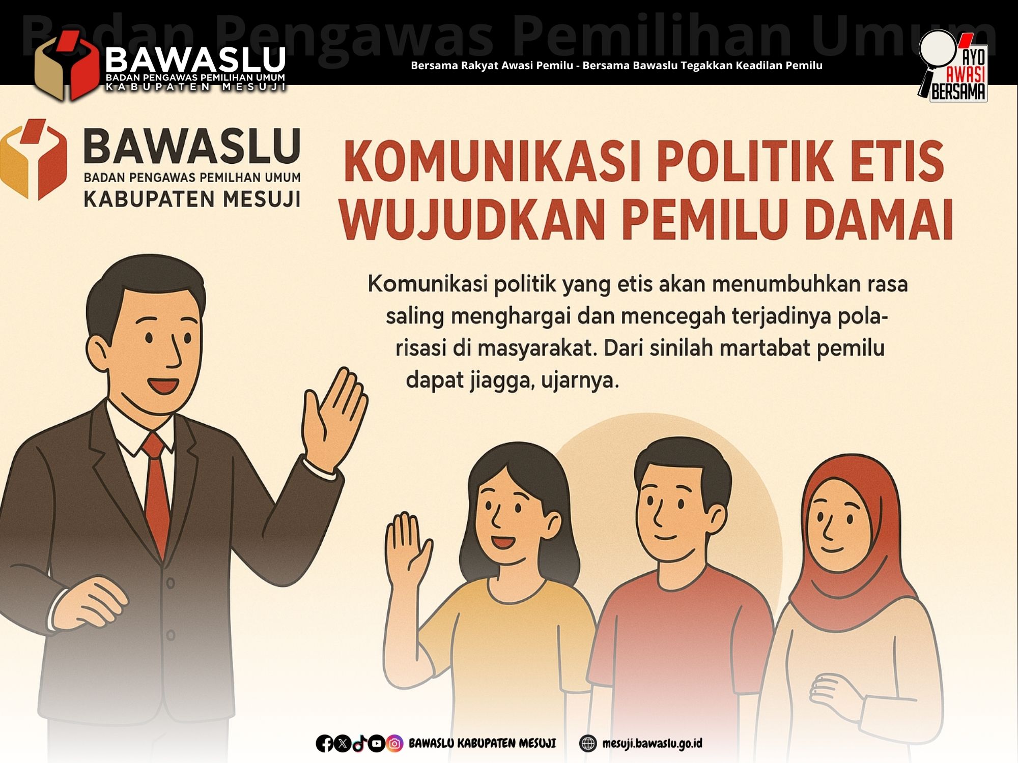 Komunikasi Politik yang Etis Wujudkan Pemilu Bermartabat