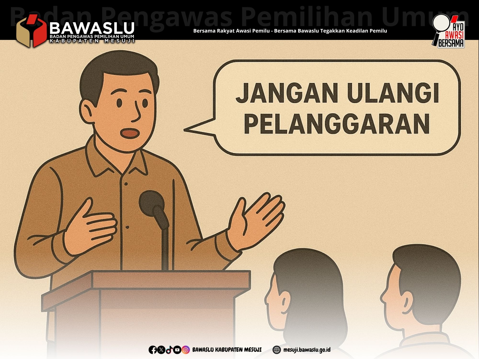 Bawaslu Mesuji Ingatkan Peserta Pemilu Hindari Pelanggaran Berulang