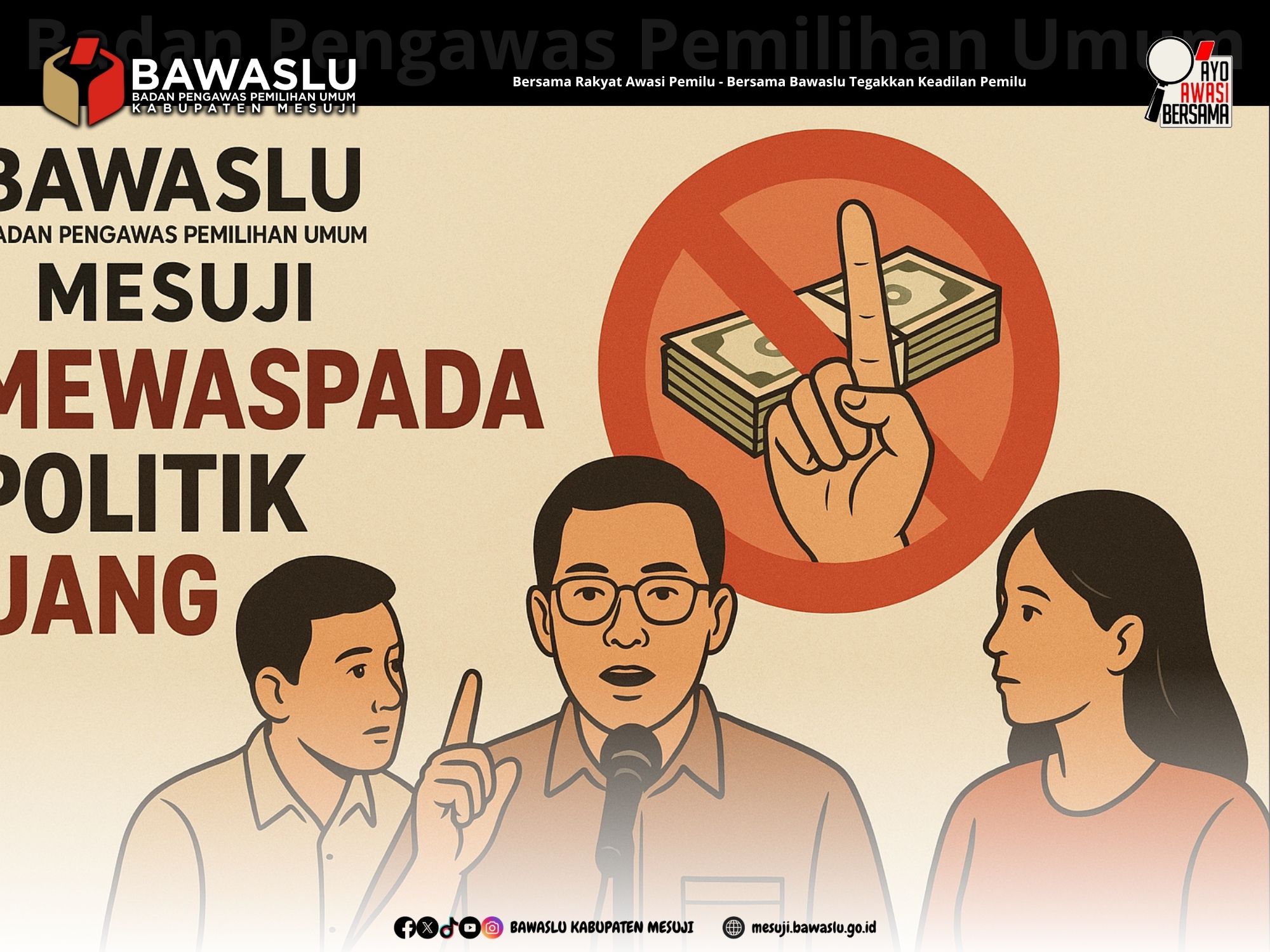 Waspadai Politik Uang Berkedok Janji Kampanye