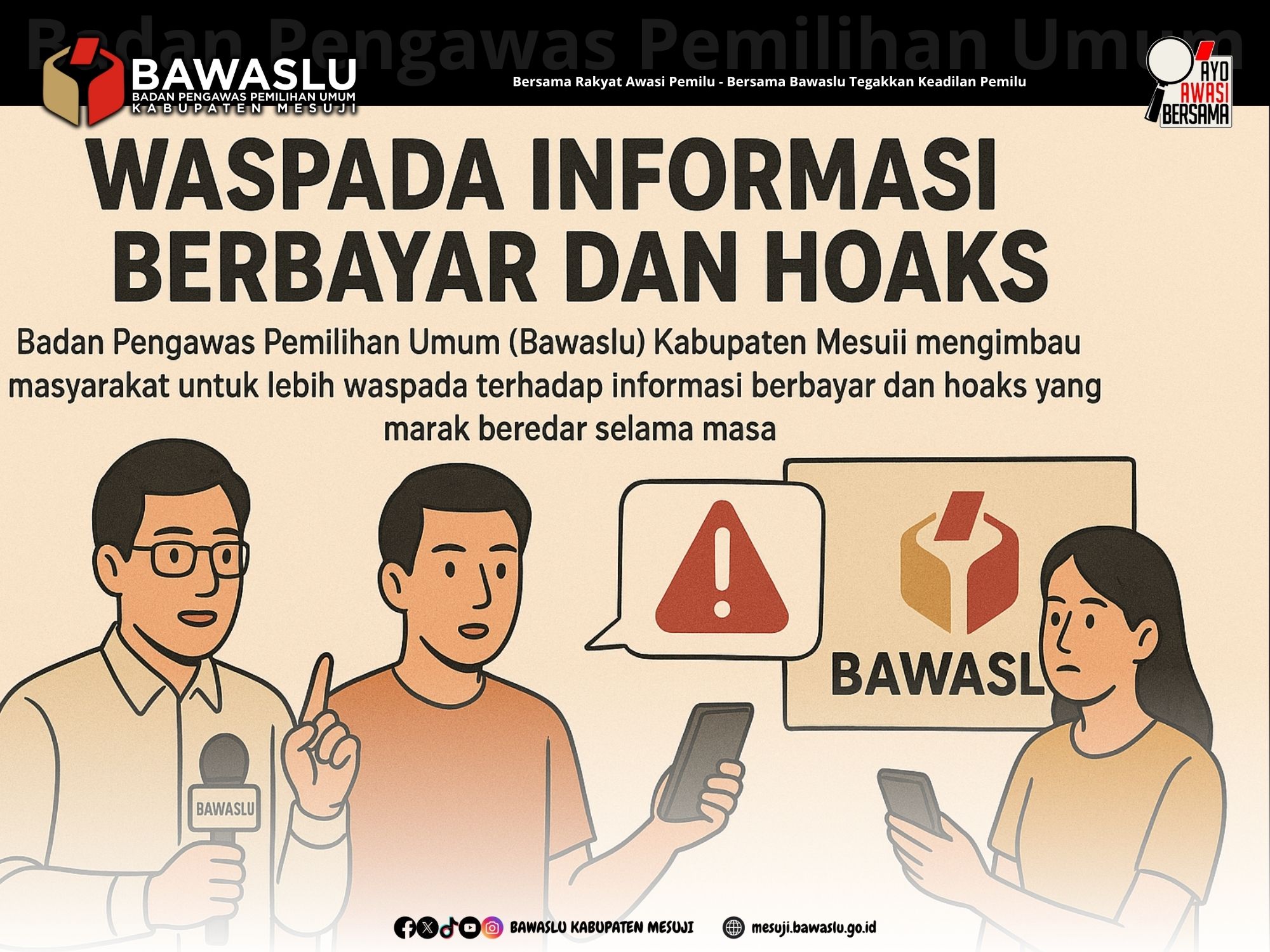 Waspadai Informasi Berbayar dan Hoaks, Bawaslu Mesuji Ajak Masyarakat Cerdas Digital