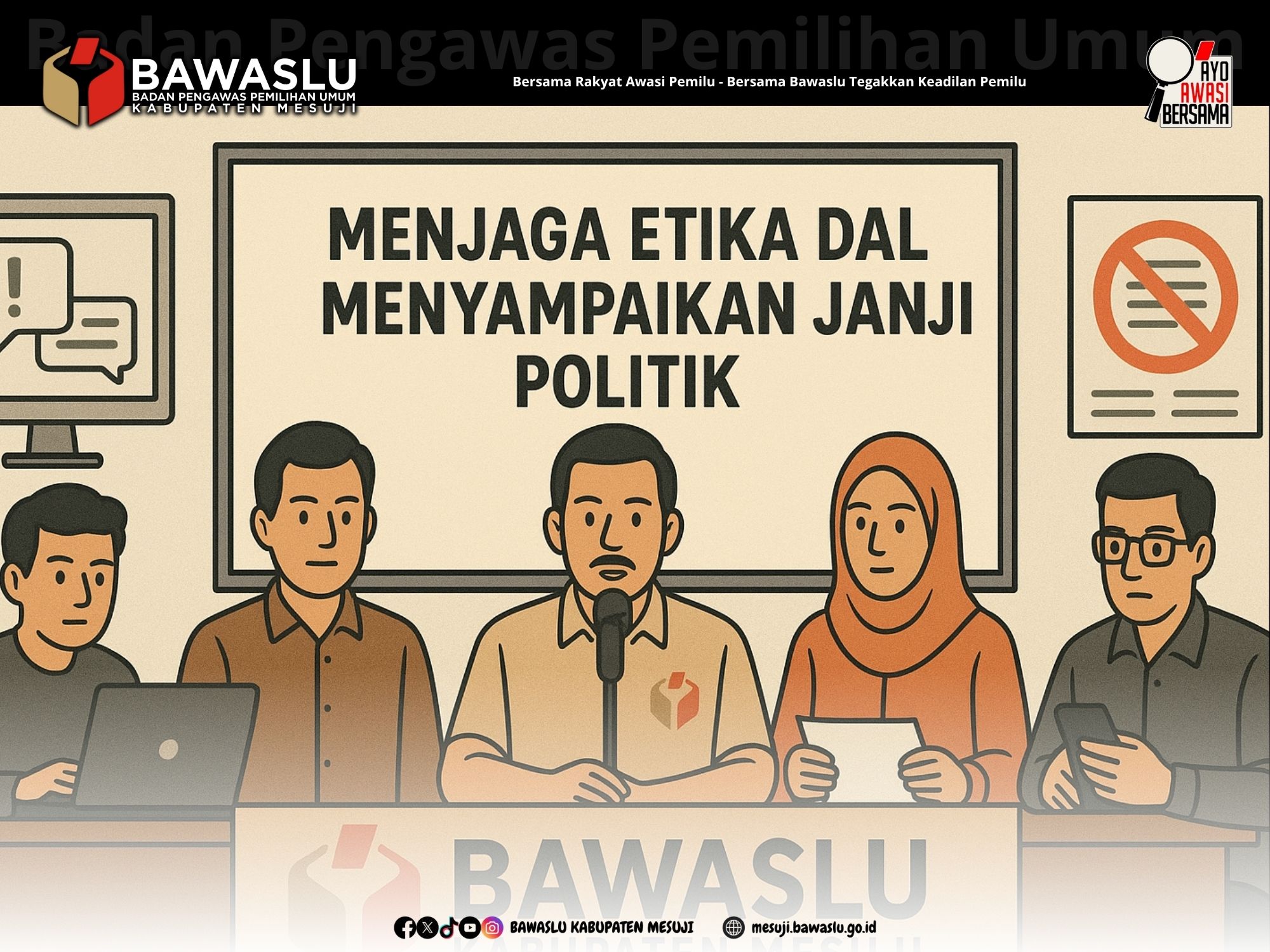 Bawaslu Mesuji Dorong Etika dalam Penyampaian Janji Politik