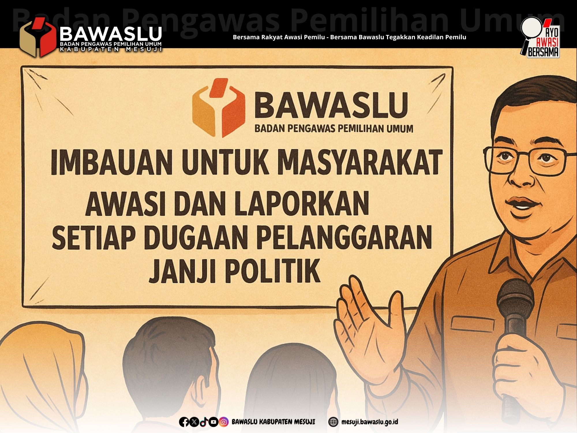 Masyarakat Diminta Laporkan Pelanggaran Janji Politik