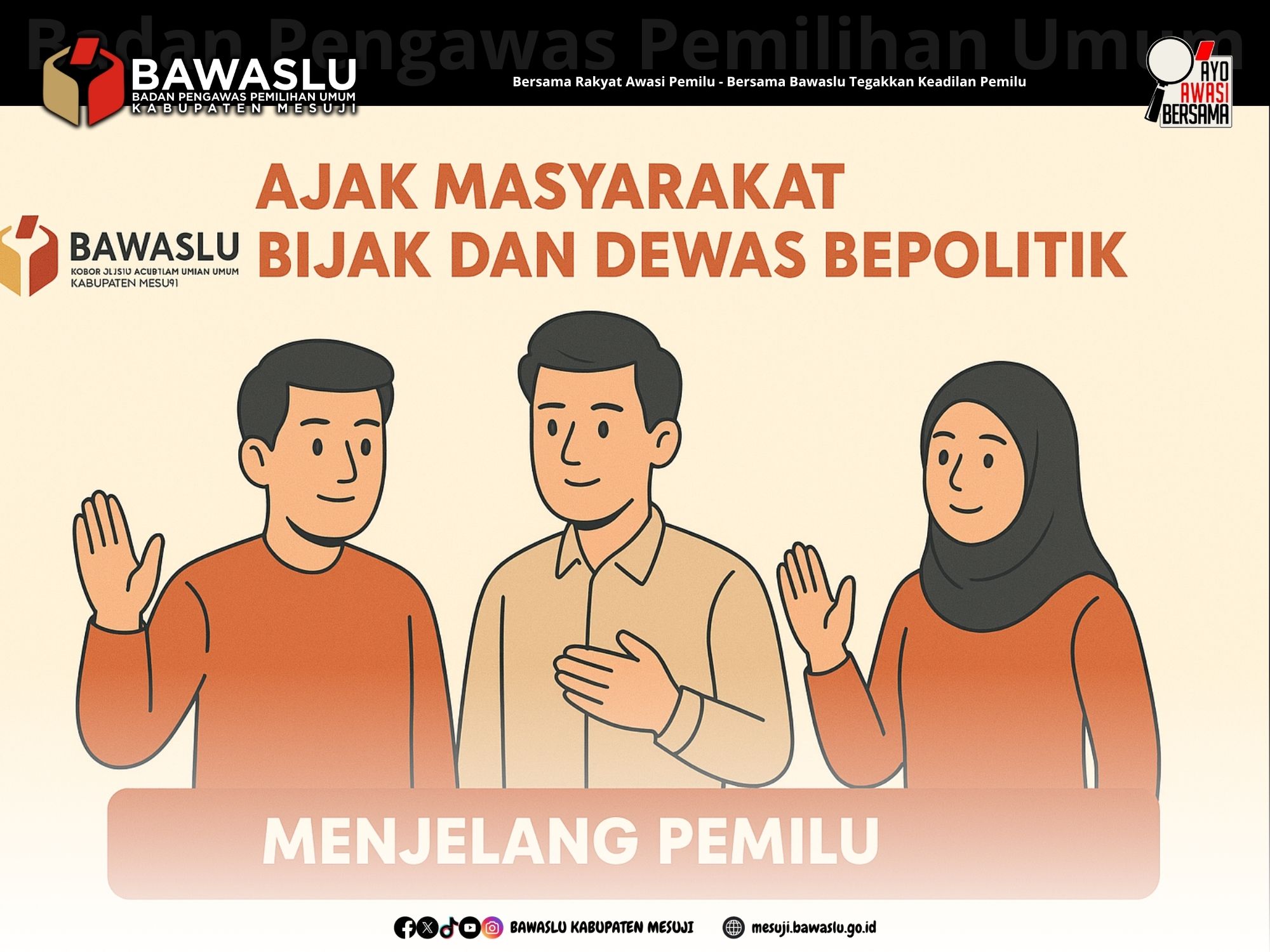 Cegah Perpecahan, Bawaslu Mesuji Ajak Masyarakat Bijak Berpolitik