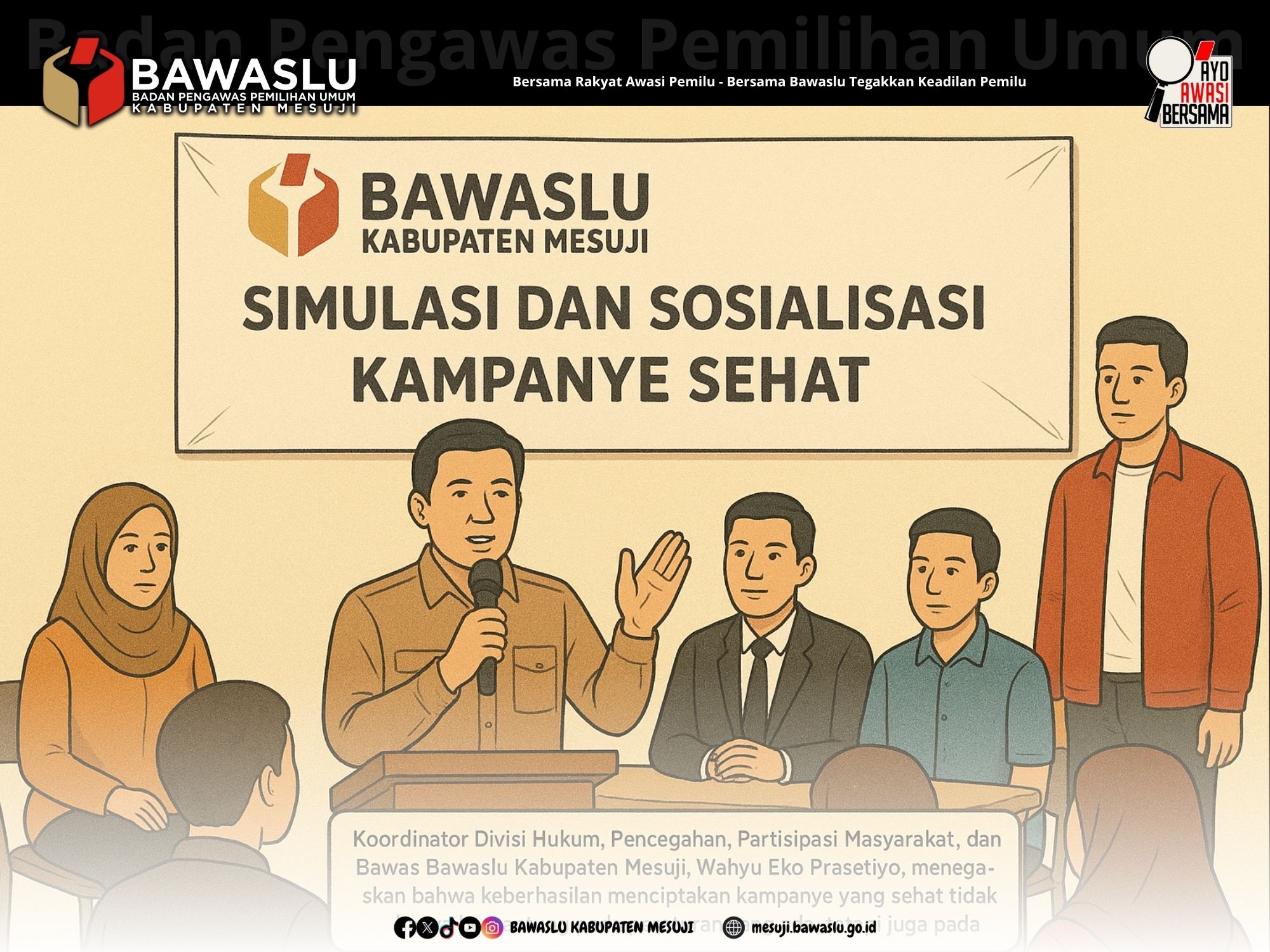 Wahyu Eko: Kampanye Sehat Dimulai dari Kesadaran Bersama