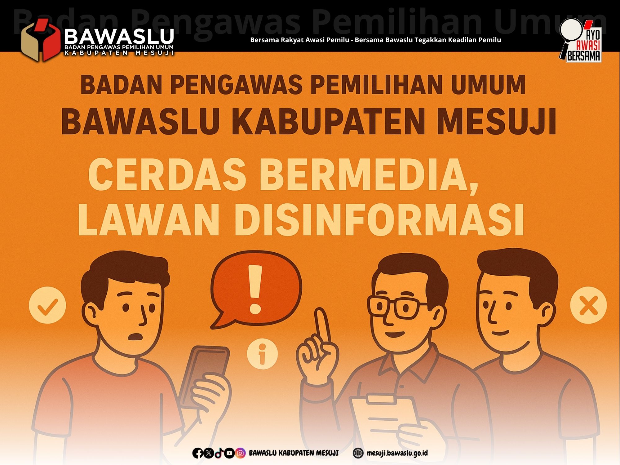 Masyarakat Bersatu, Demokrasi Kuat: Pesan Bawaslu Mesuji