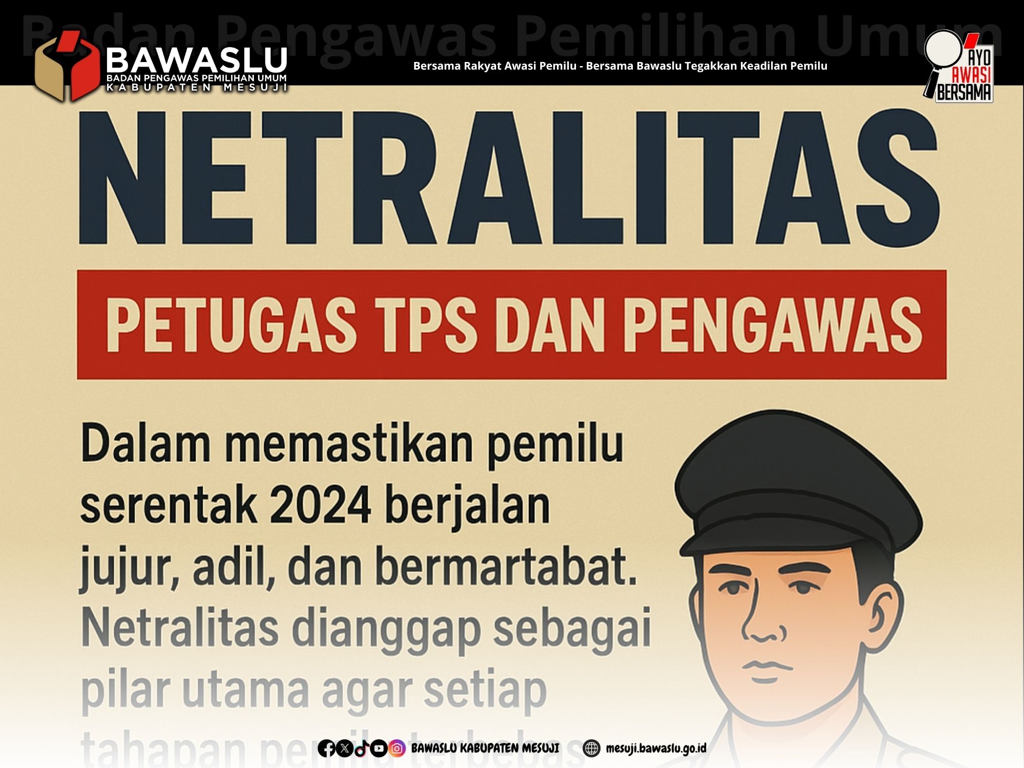 Netralitas Petugas TPS dan Pengawas Jadi Kunci Keberhasilan Pemilu di Mesuji
