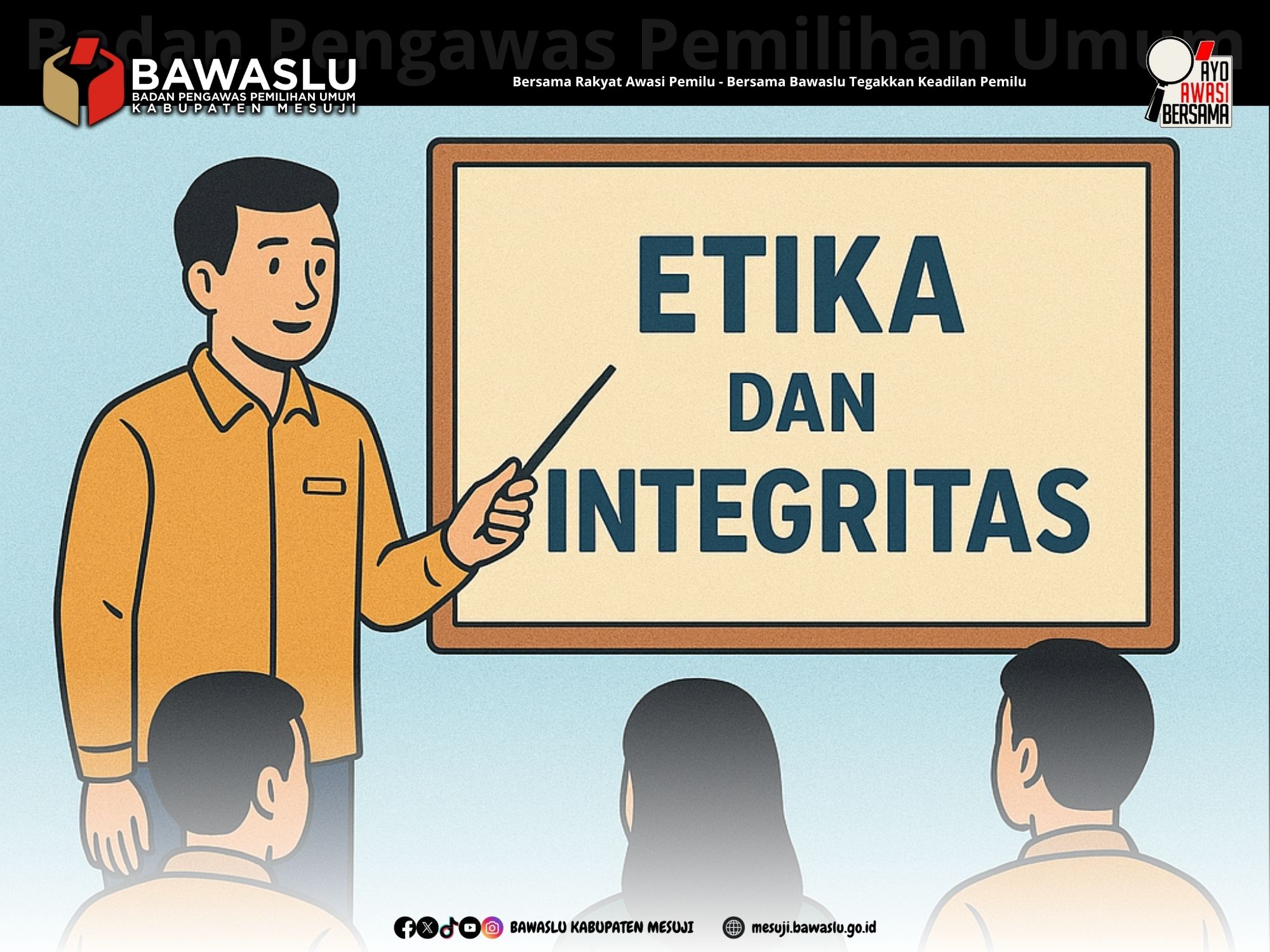 Bawaslu Mesuji Perkuat Pembinaan Etika Pengawas dan Petugas TPS