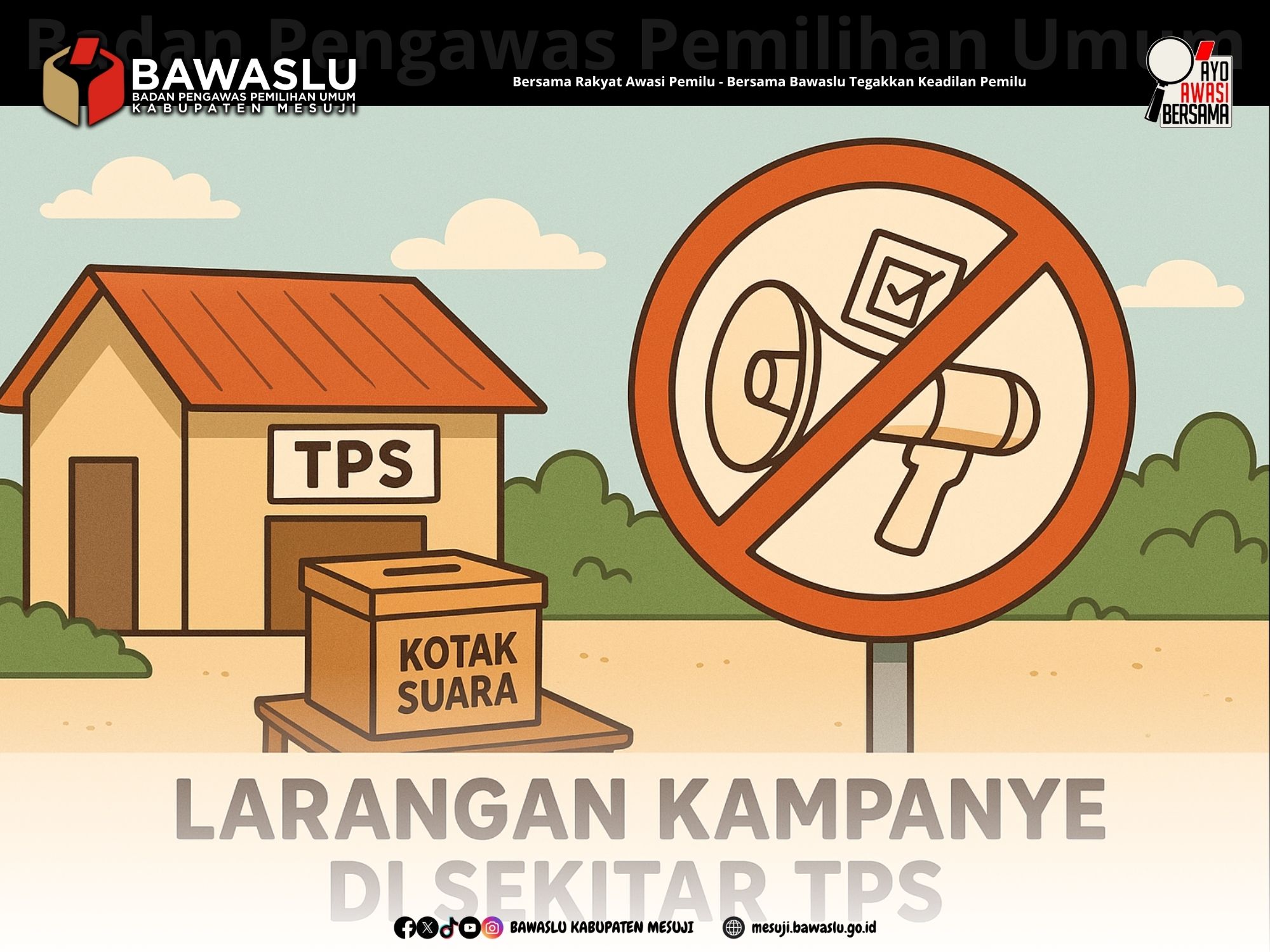 Larangan Kampanye di Sekitar TPS Jadi Fokus Pengawasan Bawaslu