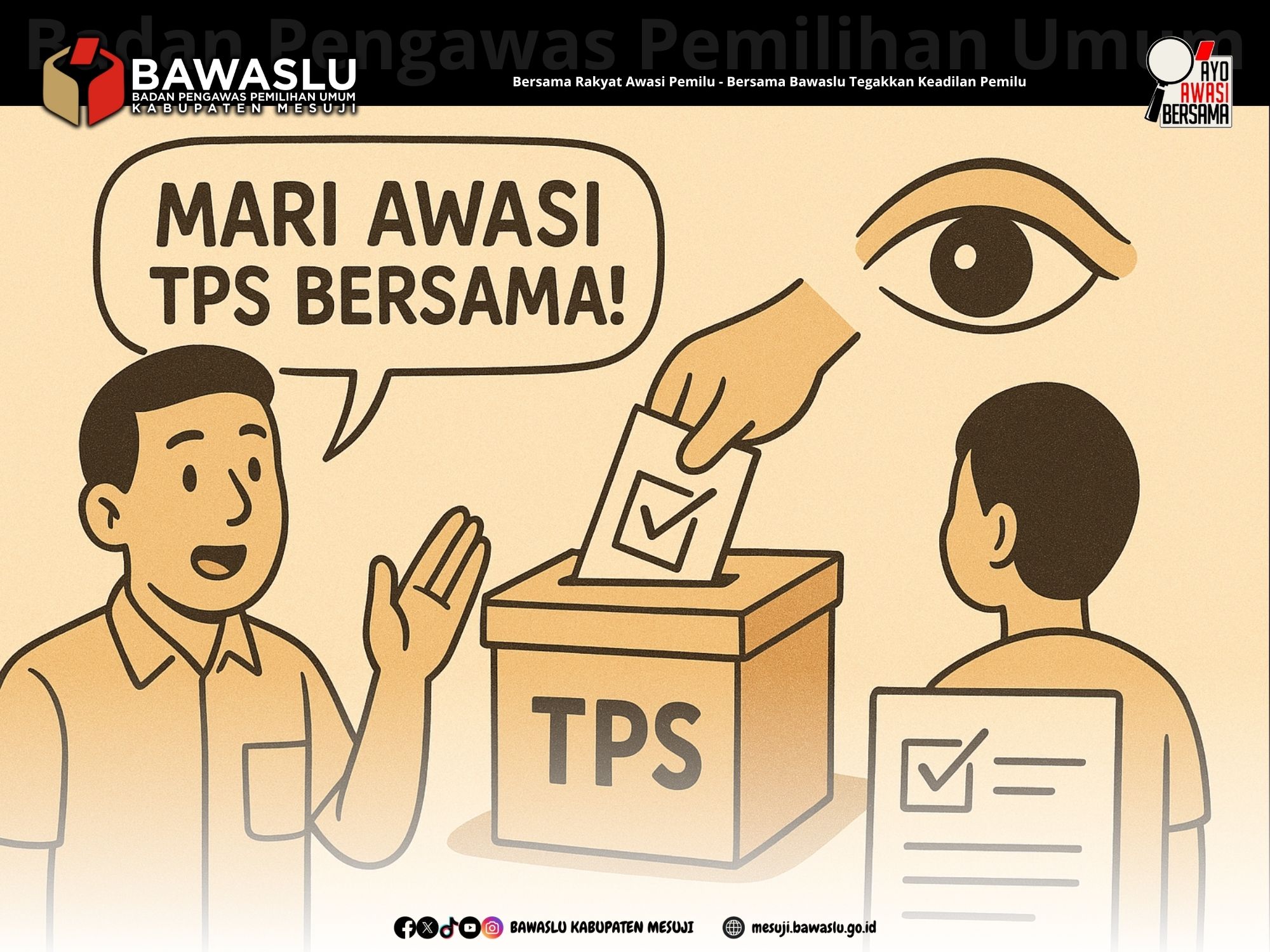 Bawaslu Ajak Warga Kawal Suara di TPS