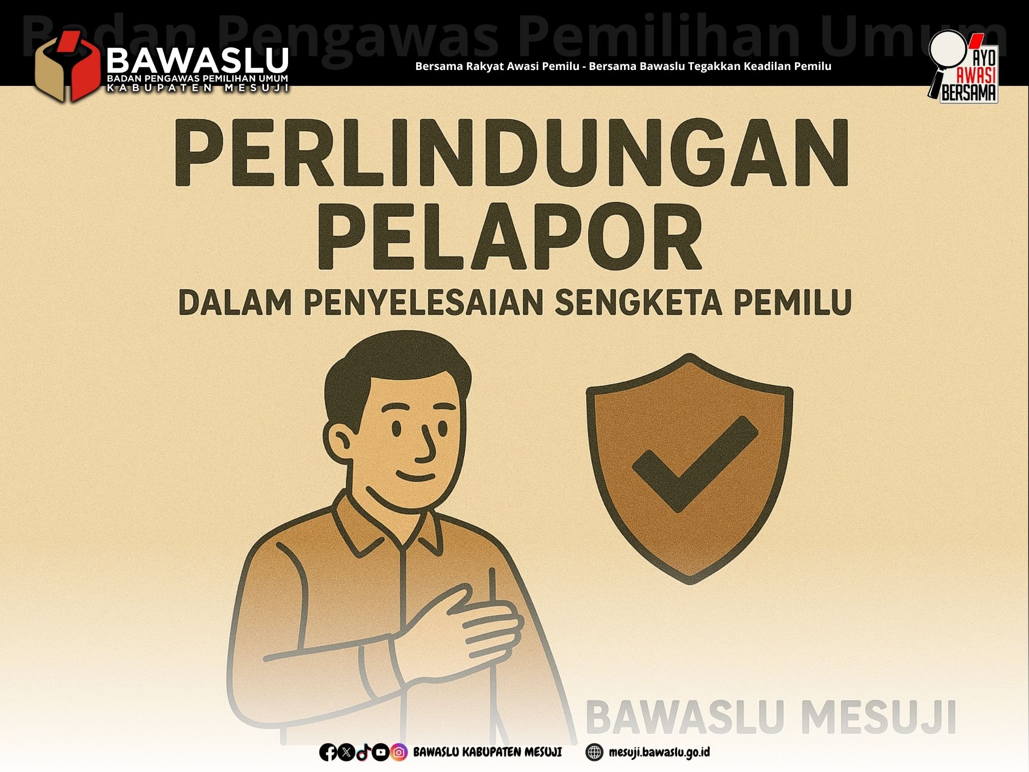 Pelapor Sengketa Pemilu Dapat Perlindungan dari Bawaslu Mesuji