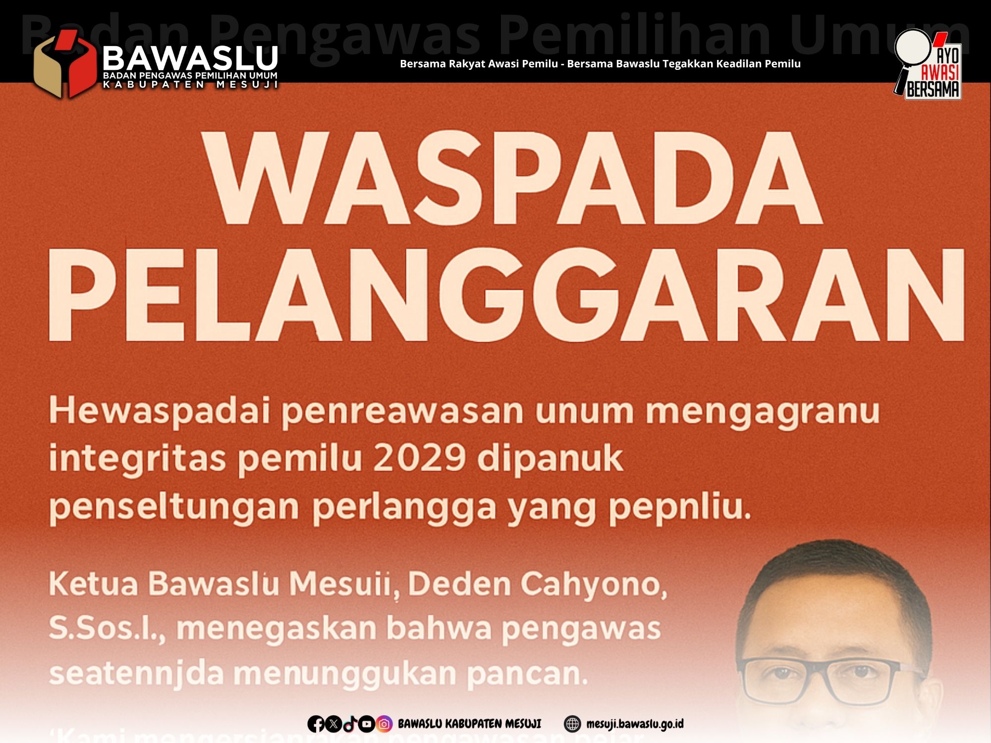 Waspadai Pelanggaran yang Ganggu Integritas Pemilu