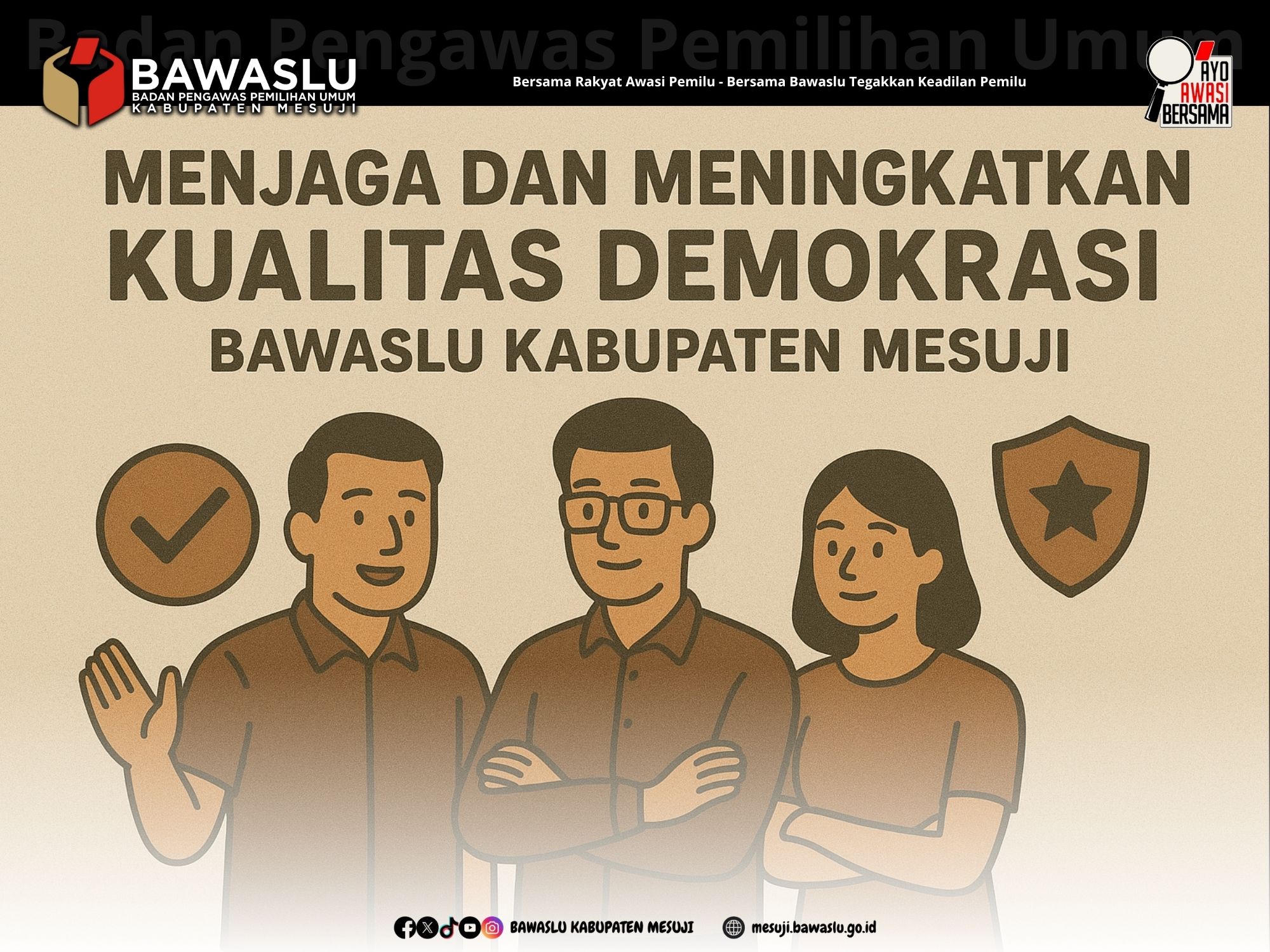 Bawaslu Mesuji Komitmen Jaga Kualitas Demokrasi di Daerah