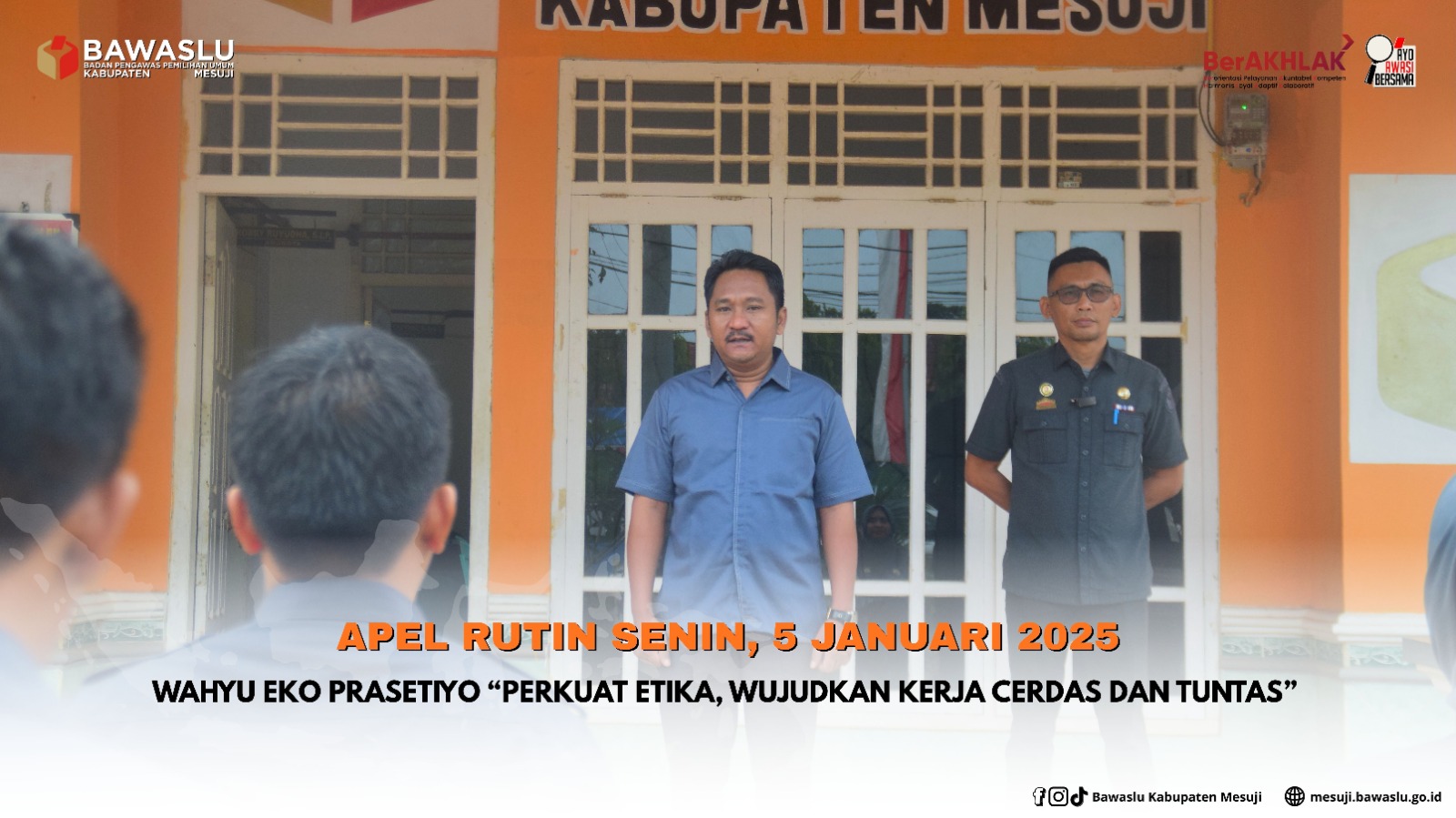 Bawaslu Mesuji Tekankan Etika dan Prinsip Kerja Cerdas Tuntas