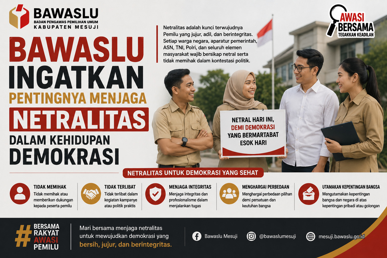 Bawaslu Ingatkan Pentingnya Menjaga Netralitas dalam Kehidupan Demokrasi