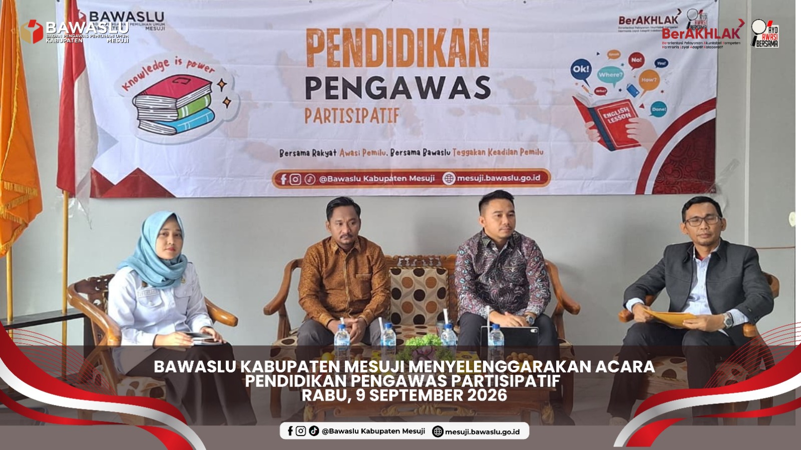 Bawaslu Mesuji Perkuat Pendidikan Pengawas Partisipatif