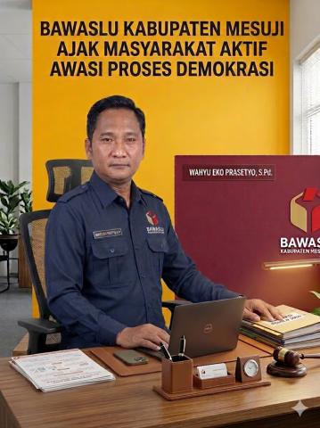 Bawaslu Kabupaten Mesuji Ajak Masyarakat Aktif Awasi Proses Demokrasi