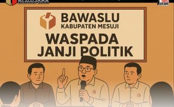 Edukasi Pemilih: Waspadai Janji Politik yang Tak Realistis
