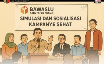 Bawaslu Mesuji Gelar Simulasi dan Sosialisasi Kampanye Sehat