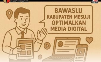 Bawaslu Mesuji Gunakan Media Digital untuk Sosialisasi Pemilu