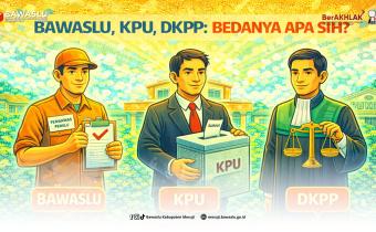 Mengenal Tripartit Penyelenggara Pemilu: Beda Peran, Satu Tujuan