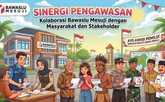 Sinergi Pengawasan : Kolaborasi Bawaslu Mesuji dengan Masyarakat dan Stakeholder