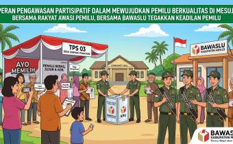 Peran Pengawasan Partisipatif dalam Mewujudkan Pemilu Berkualitas di Mesuji