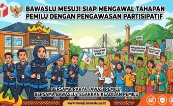 Bawaslu Mesuji Siap Mengawal Tahapan Pemilu dengan Pengawasan Partisipatif