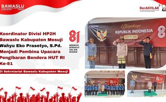 Koordinator Divisi HP2H Bawaslu Kabupaten Mesuji Wahyu Eko Prasetyo, S.Pd. Menjadi Pembina Upacara Pengibaran Bendera HUT RI Ke-81 Di Sekretariat Bawaslu Kabupaten Mesuji