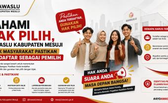 Pahami Hak Pilih, Bawaslu Kabupaten Mesuji Ajak Masyarakat Pastikan Terdaftar sebagai Pemilih