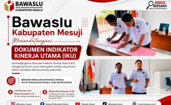Bawaslu Kabupaten Mesuji Menandatangani Dokumen Indikator Kinerja Utama (IKU)